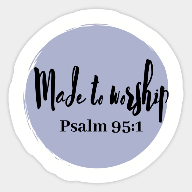 psalm 95:1 Sticker by Lindseysdesigns